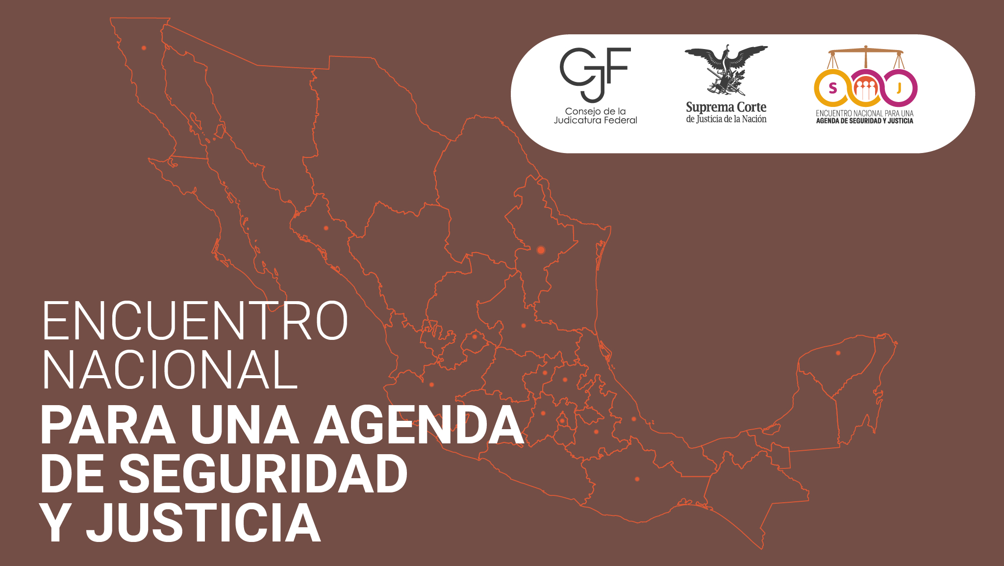 Encuentro Nacional para una Agenda de Seguridad y Justicia